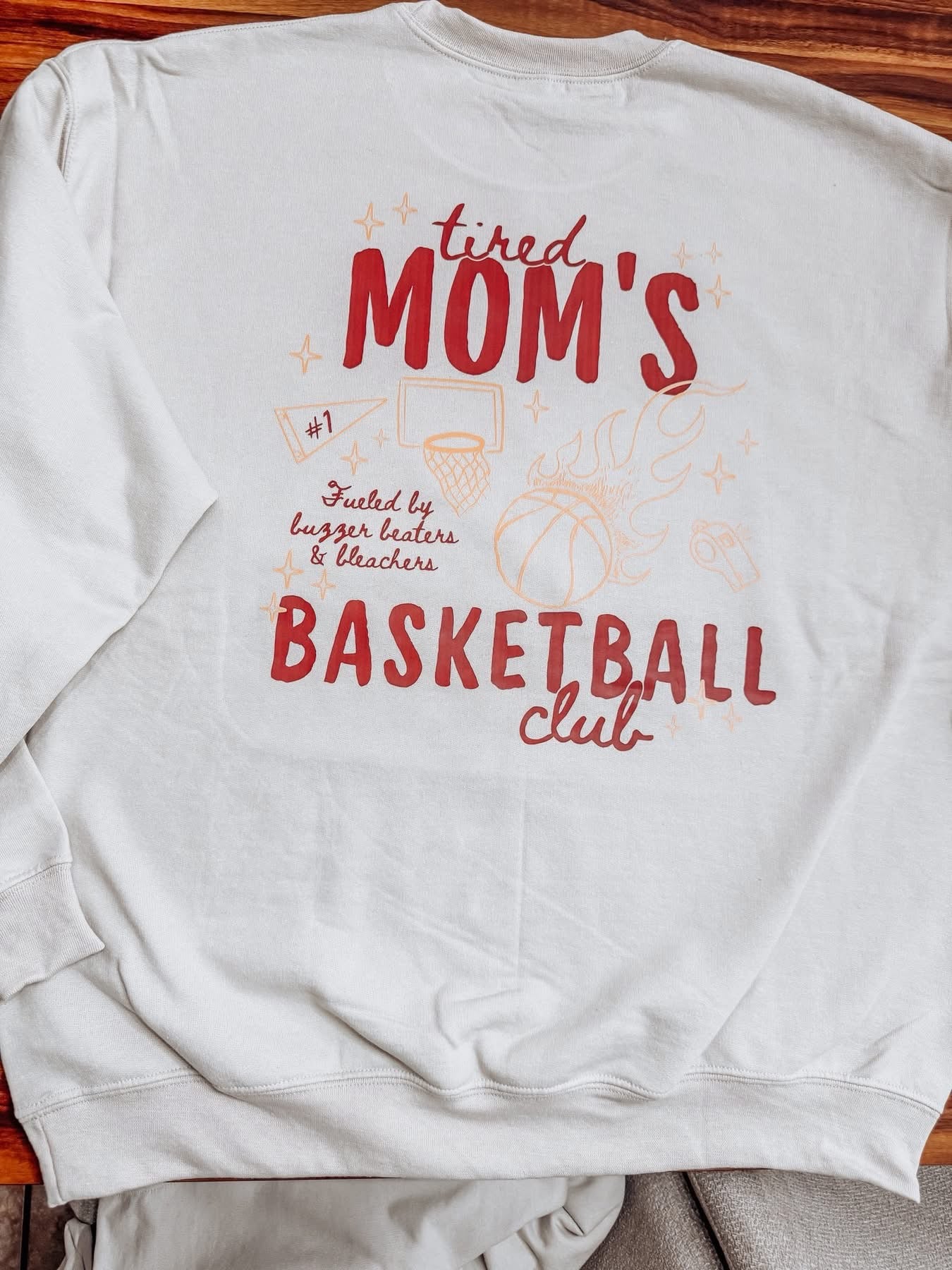 Tired Mom’s Basketball Club Sweatshirt